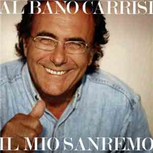 Al Bano Carrisi - Il Mio Sanremo