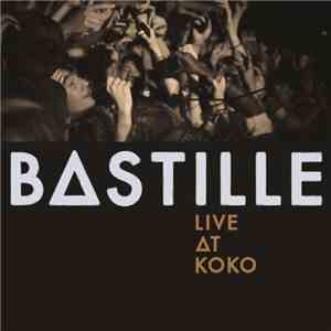 Bastille  - Live At Koko