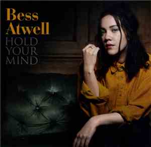 Bess Atwell - Hold Your Mind
