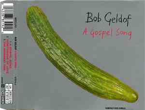 Bob Geldof - A Gospel Song