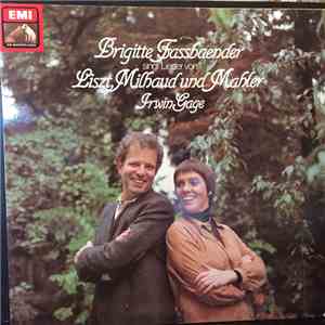 Brigitte Fassbaender • Irwin Gage, Liszt, Milhaud, Mahler - Singt Lieder Vo ...