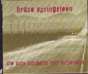 Bruce Springsteen - The Solo Acoustic Tour Collection