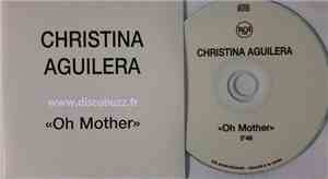 Christina Aguilera - Oh Mother