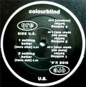 Colourblind - Nothing Better