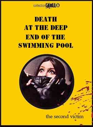Death At The Deep End Of The Swimming Pool - The Second Victim