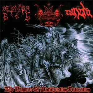 Detonator666 / Hammergoat / Tundra  - The Hammer Of Antichristian Detonatio ...