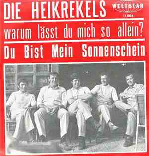 Die heikrekels - Warum Lässt Du Mich So Allein?