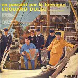 Edouard Duleu Et Son Orchestre - En Passant Par La Bretagne
