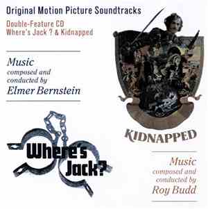 Elmer Bernstein, Roy Budd - Where's Jack? / Kidnapped