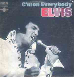 Elvis - C'mon Everybody