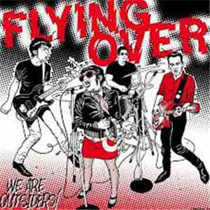 Flying Over - we are outsiders
