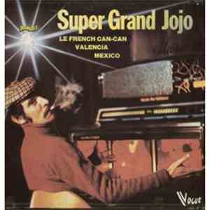Grand Jojo - Super Grand Jojo
