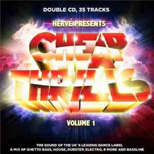Hervé - Cheap Thrills Volume 1