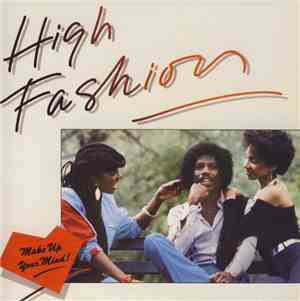 High Fashion - Make Up Your Mind