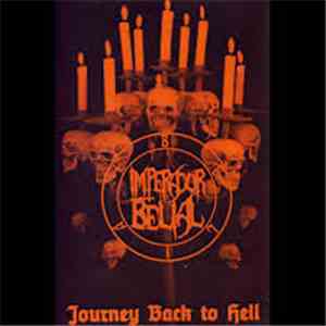 Imperador Belial - Journey Back To Hell