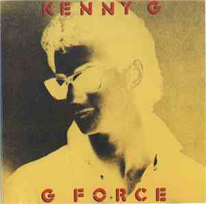 Kenny G  - G Force
