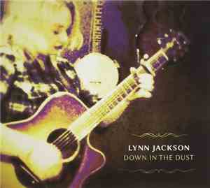 Lynn Jackson - Down In The Dust