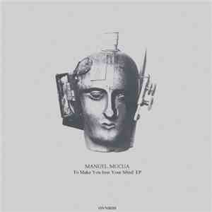 Manuel Mucua - To Make You Lose Your Mind EP