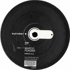Marco Fender - Sketch EP