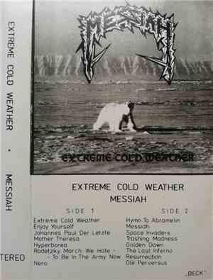Messiah  - Extreme Cold Weather