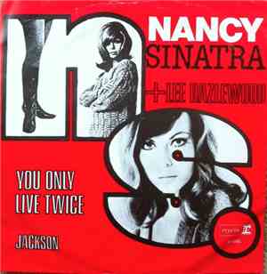 Nancy Sinatra - You Only Live Twice / Jackson