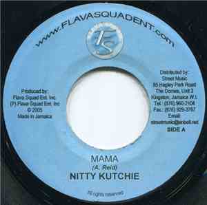 Nitty Kutchie - Mama / My Shorty