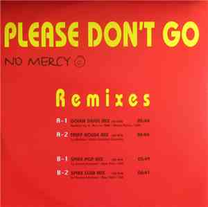 No Mercy - Please Don't Go (Remixes)