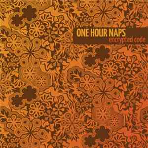 One Hour Naps - Encrypted Code