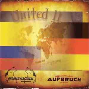 Orgullo Nacional / Aufbruch  - United II