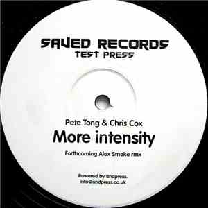 Pete Tong & Chris Cox - More Intensity