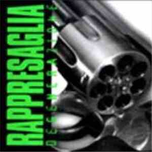 Rappresaglia - Degenerazione