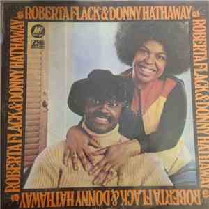 Roberta Flack & Donny Hathaway - Roberta Flack & Donny Hathaway