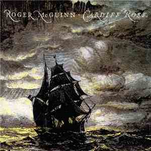 Roger McGuinn - Cardiff Rose