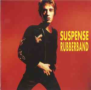 Suspense Rubberband - Suspense Rubberband