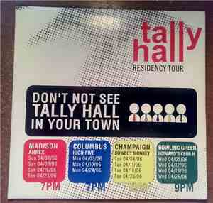 Tally Hall - Residency Tour