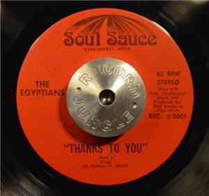 The Egyptians - Thanks To You