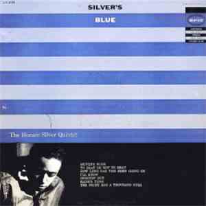 The Horace Silver Quintet - Silver's Blue