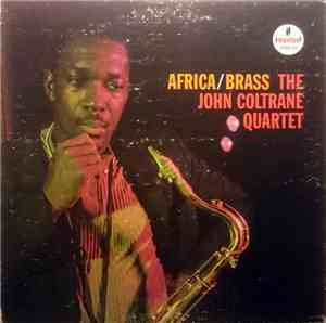 The John Coltrane Quartet - Africa / Brass