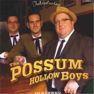 The Possum Hollow Boys - Introducing