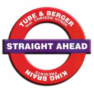 Tube & Berger Feat. Chrissie Hynde - Straight Ahead