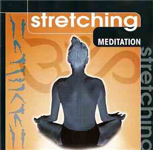 Unknown Artist - Stretching Meditation