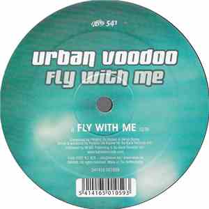 Urban Voodoo - Fly With Me