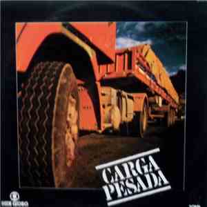 Various - Carga Pesada