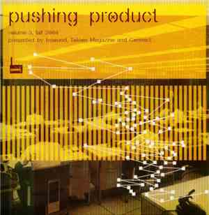 Various - Pushing Product Volume 3 Fall 2004