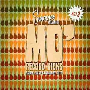 Various - Smoove Presents: Mo' Record Kicks