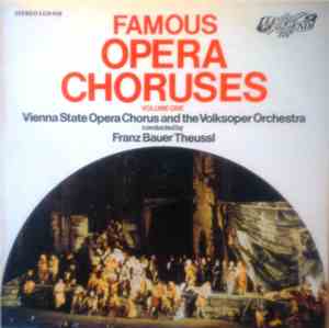Vienna State Opera Chorus And The Volksoper Orchestra Conducted By Franz Ba ...