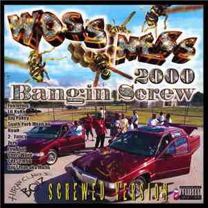 Woss Ness - 2000 Bangin Screw