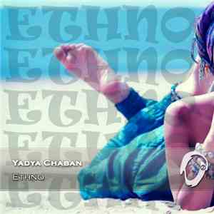 Yadya Chaban - Ethno