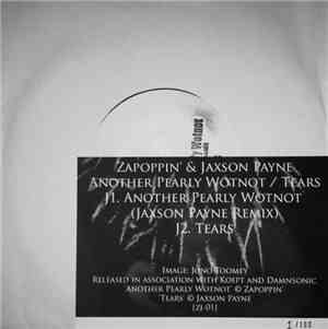 Zapoppin' - Another Pearly Wotnot / Tears
