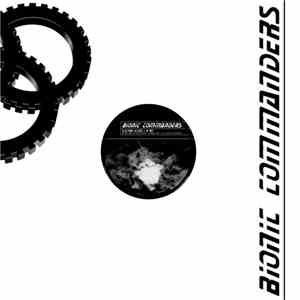 Bionic Commanders  - All Good, All Right